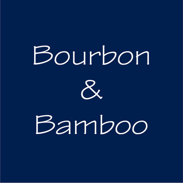 Bourbon & Bamboo